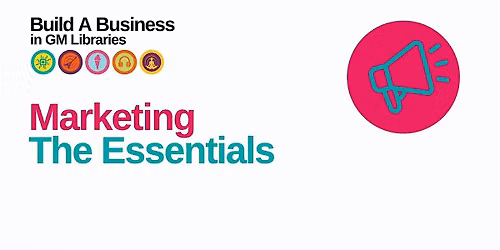 Build A Business: Marketing - half day in-person workshop.