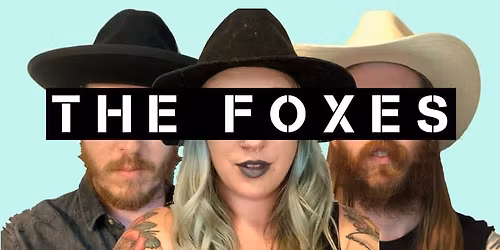 The Foxes Live at Kokomo Alehouse