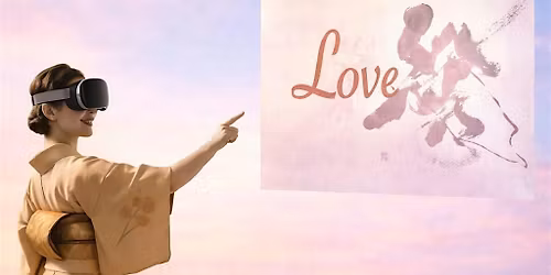 A short immersive Mindfulness: Calligraphy \u00d7 VR Experience in NYC