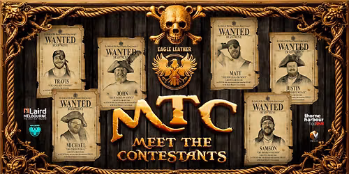SH26. Eagle Leather Presents MTC - Meet the Contestants