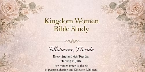 Kingdom Women Bible Study June 9th