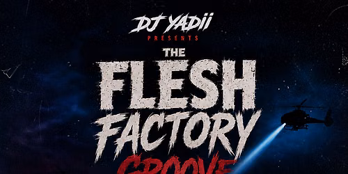 The Flesh Factory