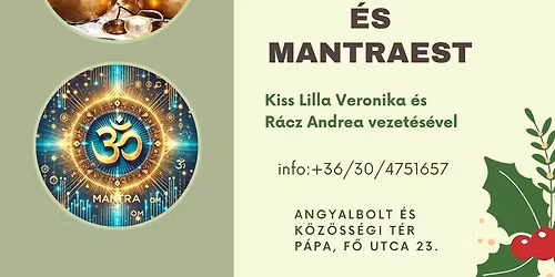 Gy\u00f3gy\u00edt\u00f3 mantra Est \u00e9s Hangt\u00e1las Relax\u00e1ci\u00f3 - Adventi energi\u00e1kkal
