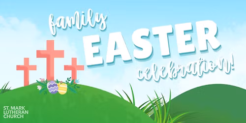 Family Easter Celebration