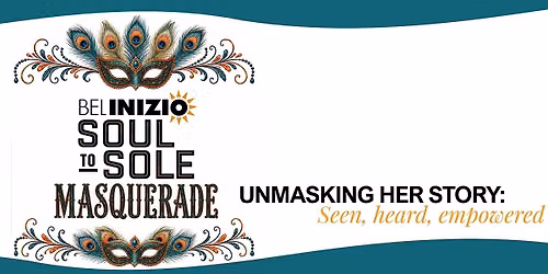 Unmasking Her Story: Seen, Heard, Empowered  masquerade gala