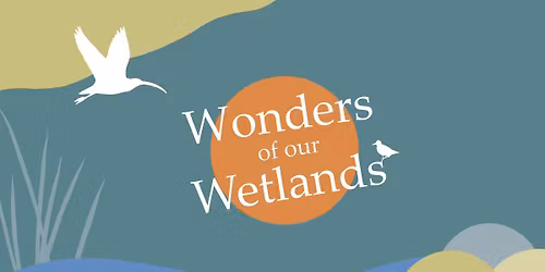 Wonders Of Our Wetlands Festival