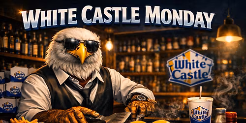 White Castle Monday