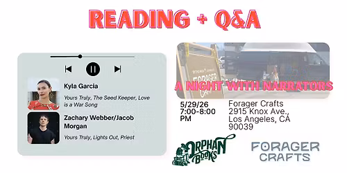 Reading + Q&A w\/ Kyla Garcia & Zachary Webber