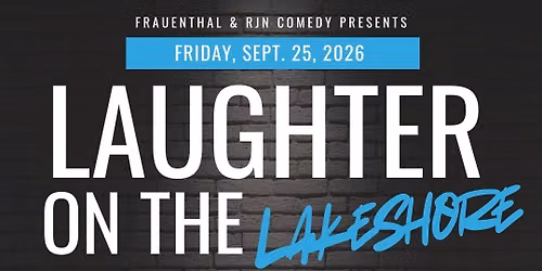 Laughter On The Lakeshore Featuring Sal Demilio and Bob Philips
