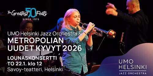 Lounaskonsertti: UMO Helsinki Jazz Orchestra & Metropolian uudet kyvyt 2026