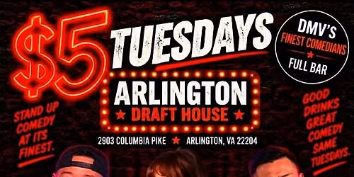 10\/6 - FREE TICKETS - COMEDY SHOW -ARLINGTON DRAFTHOUSE 7pm