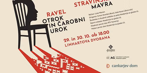 Igor Stravinski: MAVRA \/ Maurice Ravel: OTROK IN \u010cAROBNI UROK (L\u2019Enfant et les sortil\u00e8ges)
