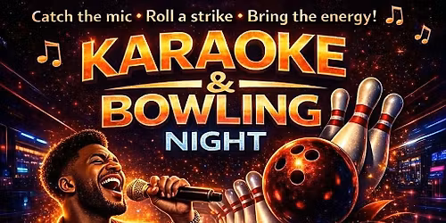 Karaoke & Bowling night
