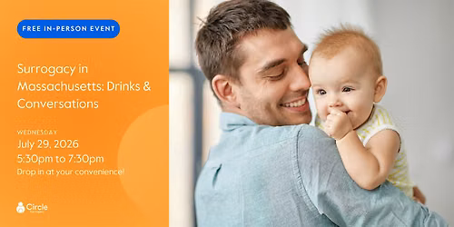Surrogacy in Massachusetts: Drinks & Conversations