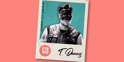 T. Danny \/ STRAND Fesztiv\u00e1l 2026