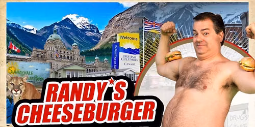 Randy\u2019s Cheeseburger Picnic (Trailer Park Boys) Victoria BC