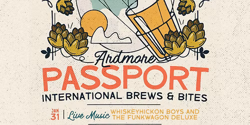 Ardmore Passport: World Pours \u2013 Beer & Food Festival at Ardmore Music Hall 1\/31