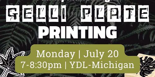 Family Maker Night: Gelli Plate Printing