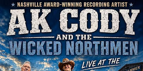 AK KODY & THE WICKED NORTHMEN
