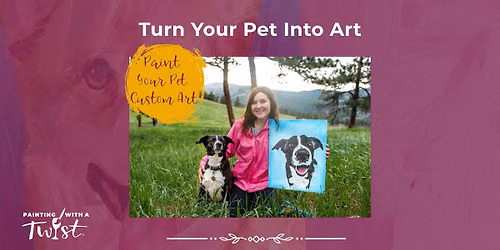 Paint Your Pet Custom Art