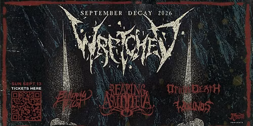 Wretched, Reaping Asmodeia & more live in West Chicago at The WC Social Club!
