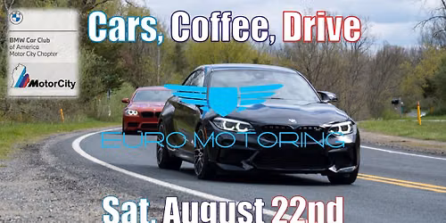 Cars, Coffee, and Drive with Euro Motoring
