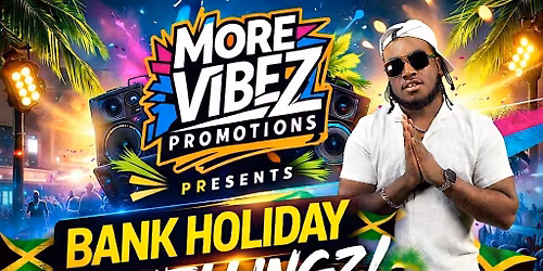Morevibez promotions present \u201cBank holiday Shellingz\u201d