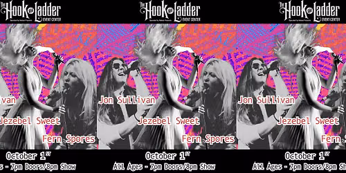 Jon Sullivan, Jezebel Sweet, & Fern Spores