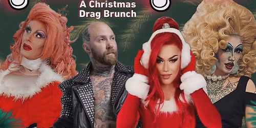 SLAY RIDE: A Christmas Drag Brunch