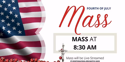 Fourth of July Mass