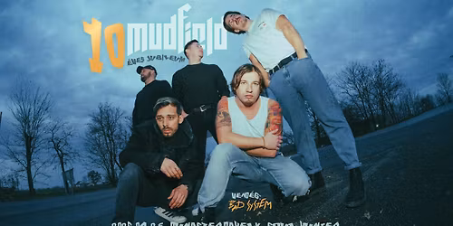 MUDFIELD 10 - Dunaszerdahely \/ Soul Hunter Music Club - vend\u00e9g: BAD SYSTEM
