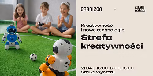 Strefa kreatywno\u015bci Kreatywno\u015b\u0107 i nowe technologie