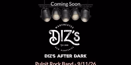 Diz's After Dark - Featuring Pulpit Rock Band