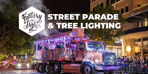 Fantasy of Lights Street Parade + Tree Lighting