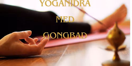 Yoga Nidra med Gongbad