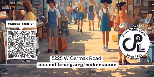Cicero Public Library Maker Market
