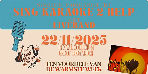SingKaraoke2Help met Liveband ten voordele van De Warmste Week