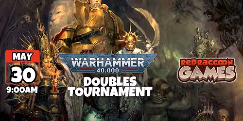 Warhammer 40k May Doubles Tournament