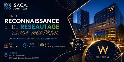 Soir\u00e9e de reconnaissance et de r\u00e9seautage ISACA