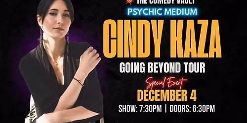 Cindy Kaza LIVE @ The Comedy Vault Batavia *Special Event*