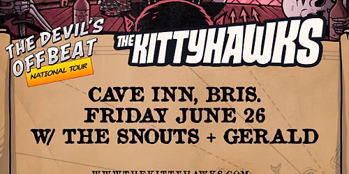 The Kittyhawks \u201cThe Devil\u2019s Offbeat\u201d National Tour - Brisbane