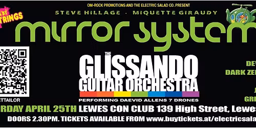 Steve Hillage & Miquette Giraudy's MIRROR SYSTEM + The GLISSANDO GUITAR ORCHESTRA + bands