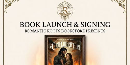 CONFLAGRATION BOOK EVENT! Meet the Author & Book Signing