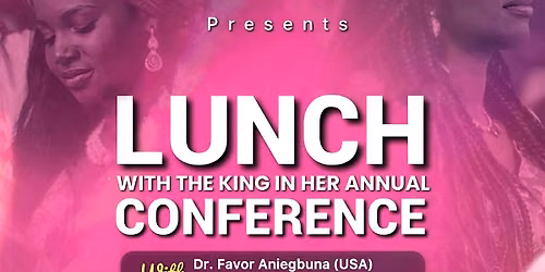 Esther\u2019s Mandate Lunch with the King in her Annual Conference