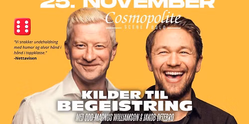 Kilder Til Begeistring - med Odd Magnus Williamson og Jakob Oftebro