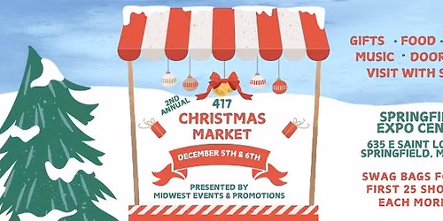 2nd Annual 417 Christmas Market