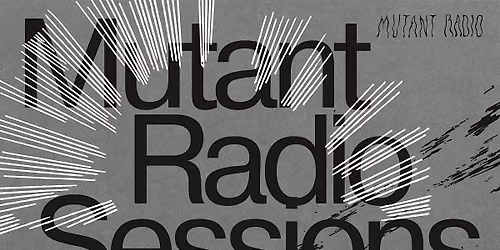 silent green pres. Mutant Radio Sessions