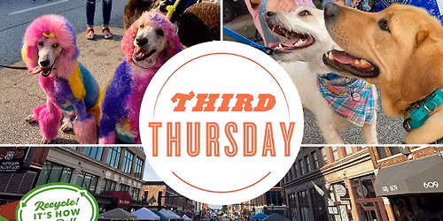 August Third Thursday - Dog Days of Summer
