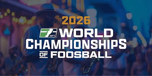 World Championships of Foosball 2026 - World Foosball Tour