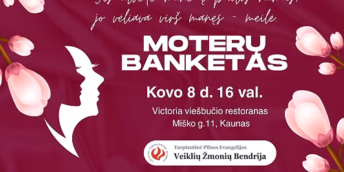 Lietuvos veikli\u0173 \u017emoni\u0173 bendrijos moter\u0173 banketas